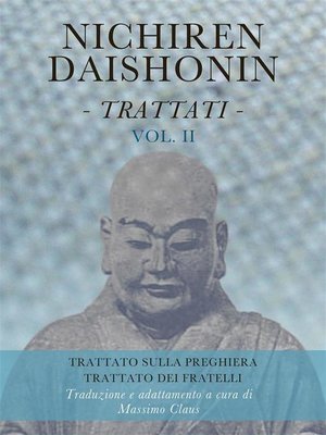 cover image of Nichiren Daishonin--Trattati--Volume 2